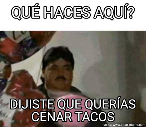 tacos meme