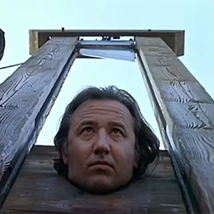 Una guillotina, porque seguro eres inmortal y eras un niño mimado de la realeza